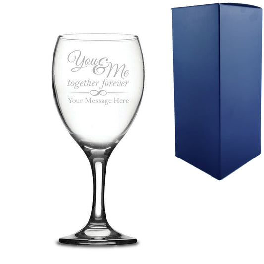 Engraved Wine Glass with You & Me, together forever Design Image 1